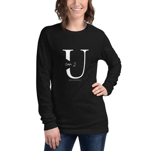 U Can 2 Unisex Long Sleeve Tee